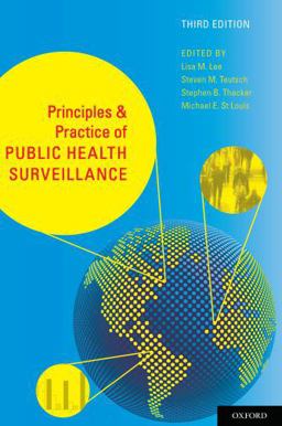 Principles and Practice of Public Health Surveillance 3rd 9780195372922 Front Cover