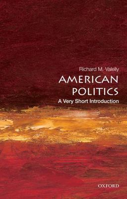 American Politics A Very Short Introduction  9780195373851 Front Cover