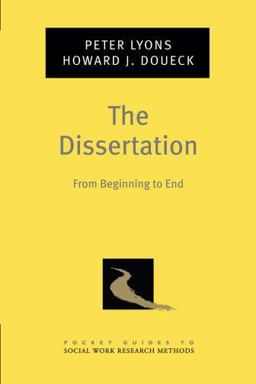 Dissertation From Beginning to End  9780195373912 Front Cover