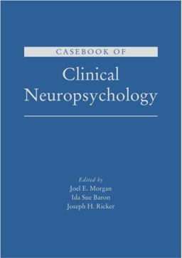 Casebook of Clinical Neuropsychology  9780195374254 Front Cover