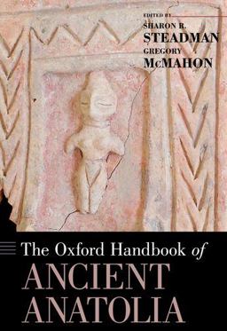 Oxford Handbook of Ancient Anatolia  9780195376142 Front Cover