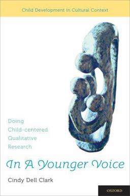In a Younger Voice Doing Child-Centered Qualitative Research  9780195376593 Front Cover
