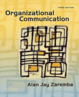 Organizational Communication 3rd 9780195379044 Front Cover