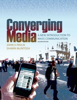 Converging Media A New Introduction to Mass Communication 2nd 9780195379105 Front Cover