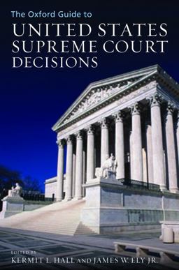 Oxford Guide to United States Supreme Court Decisions 2nd 9780195379396 Front Cover