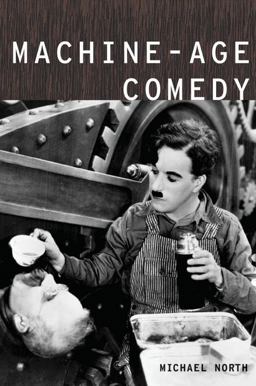 Machine-Age Comedy  9780195381238 Front Cover