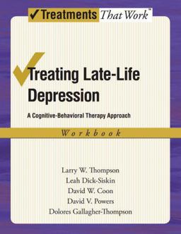 Treating Late Life Depression Treating Late Life Depression