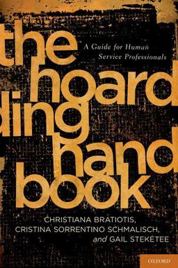 Hoarding Handbook A Guide for Human Service Professionals  9780195385519 Front Cover