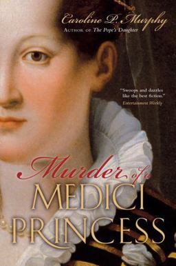 Murder of a Medici Princess  9780195385830 Front Cover