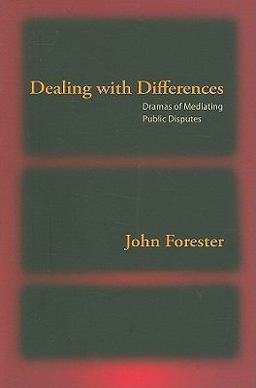 Dealing with Differences Dramas of Mediating Public Disputes  9780195385908 Front Cover