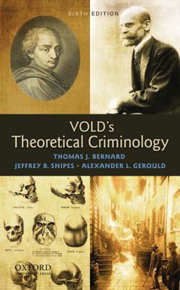 Vold's Theoretical Criminology 6th 9780195386417 Front Cover