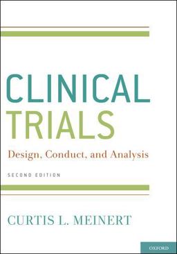 ClinicalTrials Design, Conduct and Analysis 2nd 9780195387889 Front Cover
