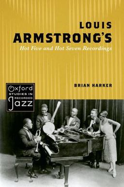 Louis Armstrong's Hot Five and Hot Seven Recordings  9780195388404 Front Cover