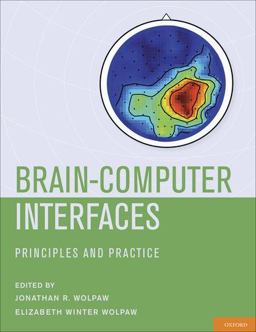 Brain-Computer Interfaces Principles and Practice  9780195388855 Front Cover