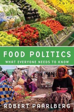 Food Politics What Everyone Needs to Know  9780195389593 Front Cover