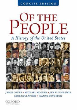 Of the People A Concise History of the United States  9780195390728 Front Cover
