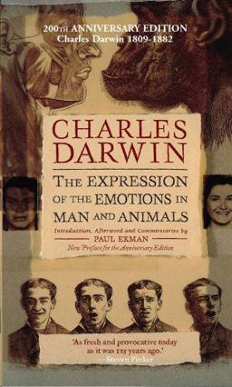 Expression of the Emotions in Man and Animals 4th 9780195392289 Front Cover