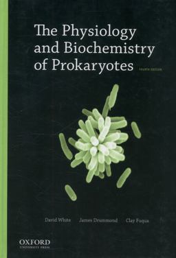Physiology and Biochemistry of Prokaryotes 4th 9780195393040 Front Cover
