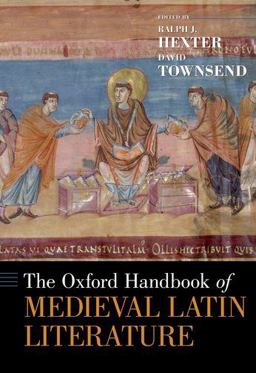 Oxford Handbook of Medieval Latin Literature  9780195394016 Front Cover