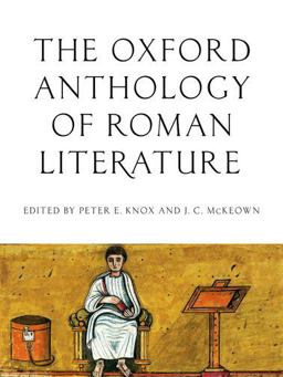 Oxford Anthology of Roman Literature  9780195395167 Front Cover