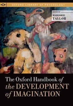 Oxford Handbook of the Development of Imagination  9780195395761 Front Cover