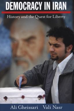 Democracy in Iran History and the Quest for Liberty  9780195396966 Front Cover