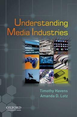 Understanding Media Industries  9780195397673 Front Cover