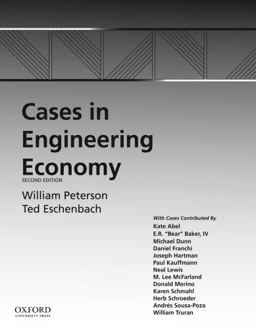 Cases in Engineering Economy 2nd 9780195397833 Front Cover