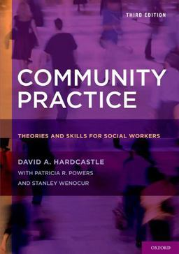 Community Practice Theories and Skills for Social Workers 3rd 9780195398878 Front Cover