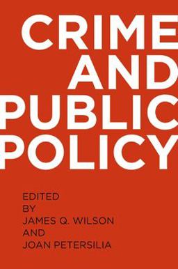 Crime and Public Policy 2nd 9780195399356 Front Cover