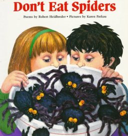Don't Eat Spiders Don't Eat Spiders