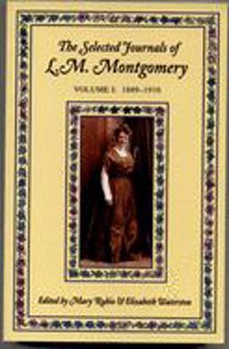 The Selected Journals of L. M. Montgomery
