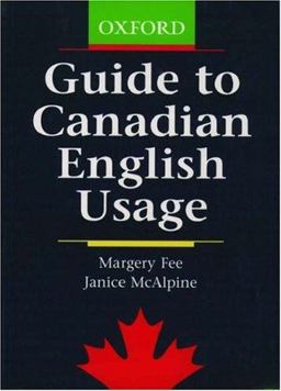 Guide to Canadian English Usage
