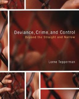 Deviance, Crime, and Control