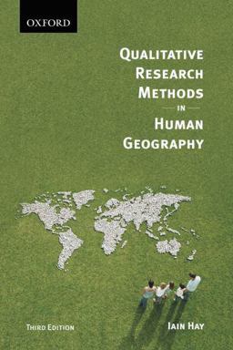 Qualitative Research Methods in Human Geography 3rd 9780195430158 Front Cover