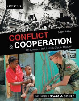 Conflict and Cooperation: Documents on Modern Global History 2nd 9780195431292 Front Cover