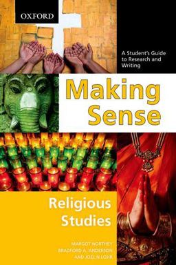 Making Sense in Religious Studies A Student's Guide to Research and Writing  9780195439526 Front Cover