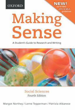Making Sense in the Social Sciences A Student's Guide to Research and Writing 4th 9780195439939 Front Cover