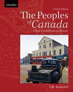 Peoples of Canada: a Post-Confederation History 4th 9780195446319 Front Cover