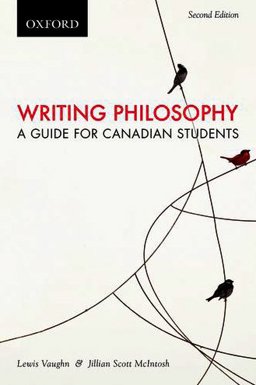 Writing Philosophy A Guide for Canadian Students, Second Canadian Edition 2nd 9780195446746 Front Cover