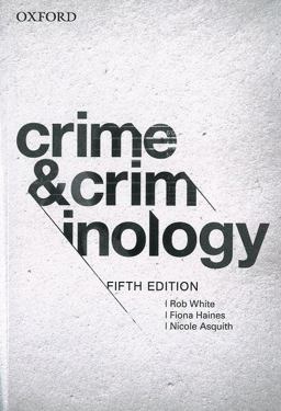 Crime and Criminology 5e