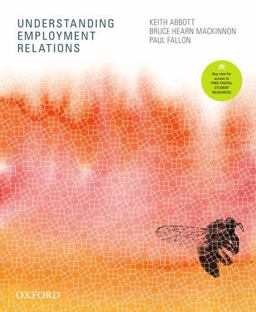 Understanding Employment Relations Understanding Employment Relations