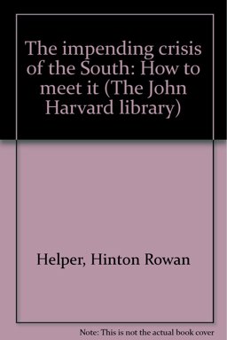 The Impending Crisis of the South