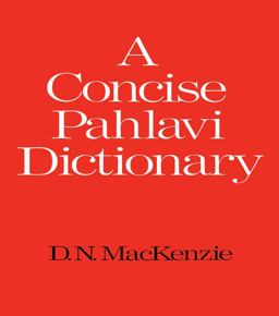 Concise Pahlavi Dictionary  9780197135594 Front Cover
