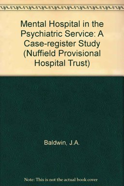 The Mental Hospital in the Psychiatric Service