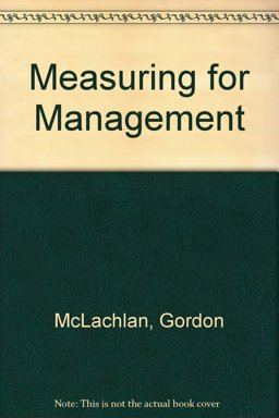 Measuring for Management