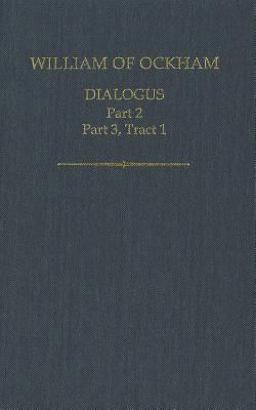 William of Ockham: Dialogus