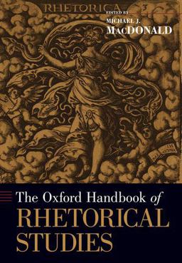 Oxford Handbook of Rhetorical Studies  9780197503607 Front Cover