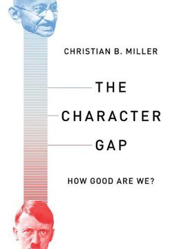 Character Gap How Good Are We?  9780197503805 Front Cover