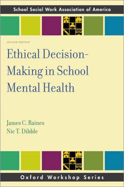 Ethical Decision-Making in School Mental Health 2nd 9780197506820 Front Cover